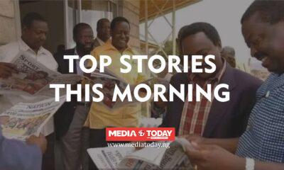 6 top stories from Media Today Nigeria this morning