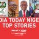 MEDIA TODAY NIGERIA TOP STORIES | 1 JULY 2026