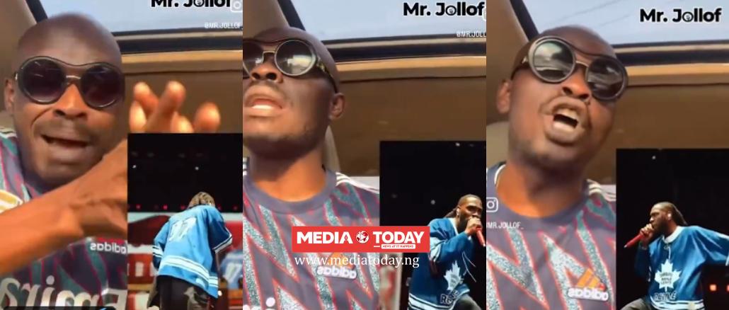 “It’s Not By Being Big On The Internet”- Mr Jollof Reveals What Happened After He Tried To Book Burna Boy For $1m